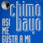 Chimo Bayo - Asi Me Gusta A Mi (Esta Si, Esta No) (MCD)