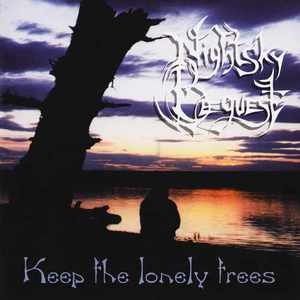 Keep The Lonely Trees