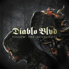 Diablo Blvd. - Folow The Deadlights