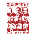 Blood Eagle - Kill Your Tyrants (EP)