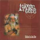 Lunatic Gods - Sitting By The Fire (Re-Released 2003)