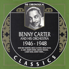 Benny Carter - Chronological Classics: 1946-1948