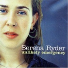 Serena Ryder - Unlikely Emergency