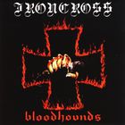 Bloodhounds (Vinyl)