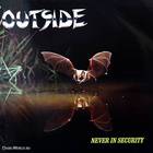 Outside - Never In Security