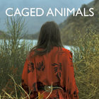 Caged Animals - This Summer (EP)