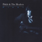 Fred & The Healers - First