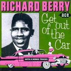 Richard Berry - Get Out Of The Car