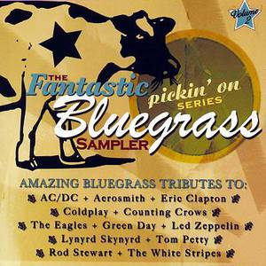 The Fantastic Pickin' On Series - Bluegrass Sampler