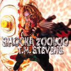 T.M. Stevens - Shocka Zooloo