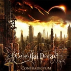Celestial Decay - Contradictum