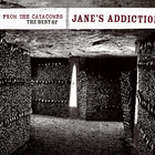 Jane's Addiction - Up From The Catacombs: The Best Of Jane's Addiction
