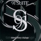 91 Suite - Times They Change