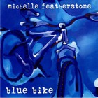 Michelle Featherstone - Blue Bike