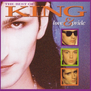 Love And Pride (The Best Of King)