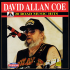 David Allan Coe - 20 Road Music Hits
