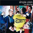 Simple Plan - I'm Just A Kid (EP)