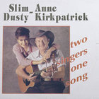 Anne Kirkpatrick - Two Singers, One Song (With Slim Dusty)