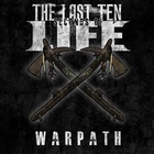 The Last Ten Seconds Of Life - Warpath (EP)