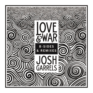 Love & War: B-Sides & Remixes (EP)