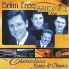 Brian Free & Assurance - Timeless Hymns & Classics