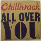 Chilliwack - All Over You (Vinyl)