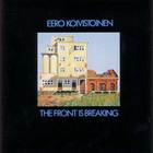 Eero Koivistoinen - The Front Is Breaking (Vinyl)