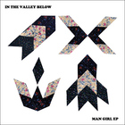 In The Valley Below - Man Girl (EP)