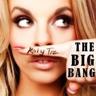 Katy Tiz - The Big Bang (CDS)
