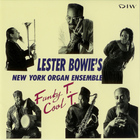 Lester Bowie - Funky T. Cool T. (With New York Organ Ensemble)