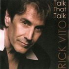 Rick Vito - Talk That Talk