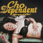 Cho Dependent