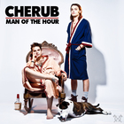 Cherub - Man Of The Hour (EP)