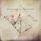 Mountains Under Oceans (EP)