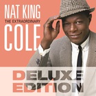 Nat King Cole - The Extraordinary (Deluxe Edition) CD1