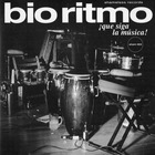 Bio Ritmo - Que Siga La Musica