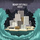 Ready, Set, Fall! - Buried (EP)