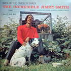 Back At The Chicken Shack: The Incredible Jimmy Smith