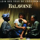 Daniel Balavoine - Loin Des Yeux De L'occident