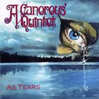 A Canorous Quintet - As Tears (EP)