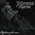 A Canorous Quintet - Reflections Of The Mirror (EP)
