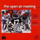 The Open Air Meeting (With Marty Ehrlich)