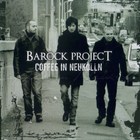 Barock Project - Coffee In Neukolln