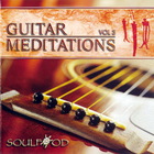 Guitar Meditations Vol. III (With Soulfood)