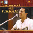 Russians Rock With Vikram