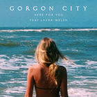 Gorgon City - Here For You (CDS)