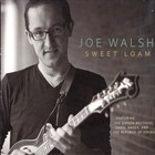 Joe Walsh - Sweet Loam