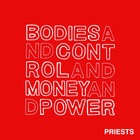 Bodies And Control And Money And Power