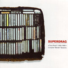 Superdrag - 4-Track Rock!!! 1992-1995 + Complete "Bender" Sessions CD1