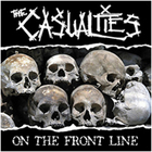 The Casualties - On The Front Line